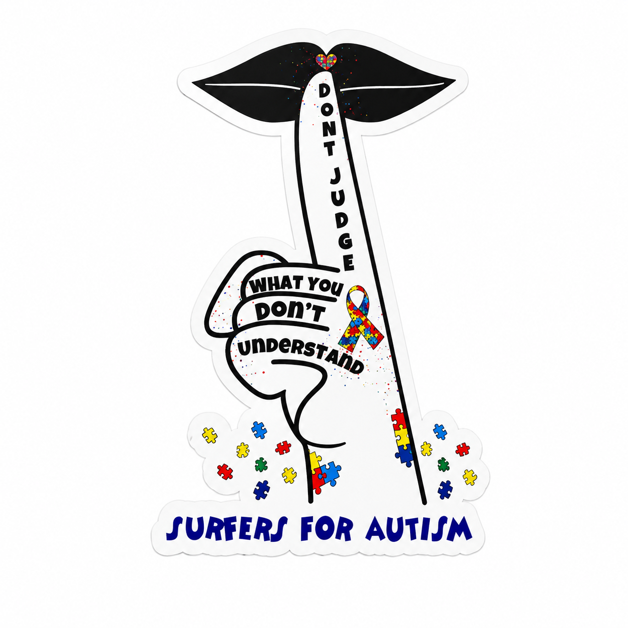 Surfers for Autism® "Don't Judge What You Don't Understand" 5" x 4"